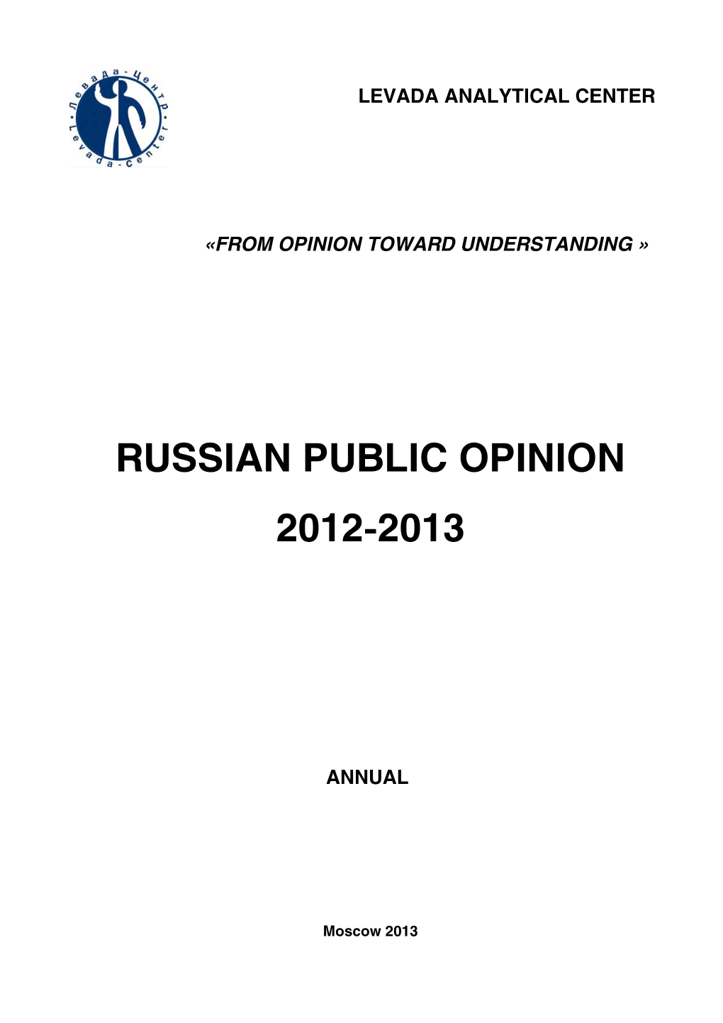Russian Public Opinion 2012 2013