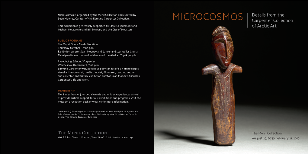 MICROCOSMOS Details from the Carpenter Collection of Arctic