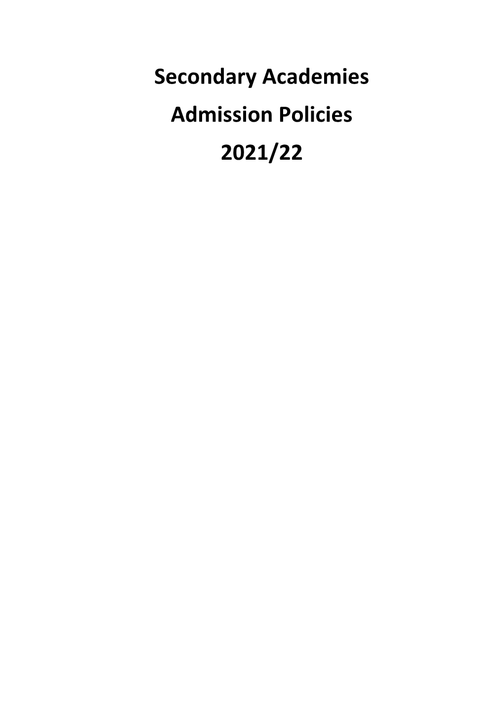 2021-22 Seconday School Admissions Policy