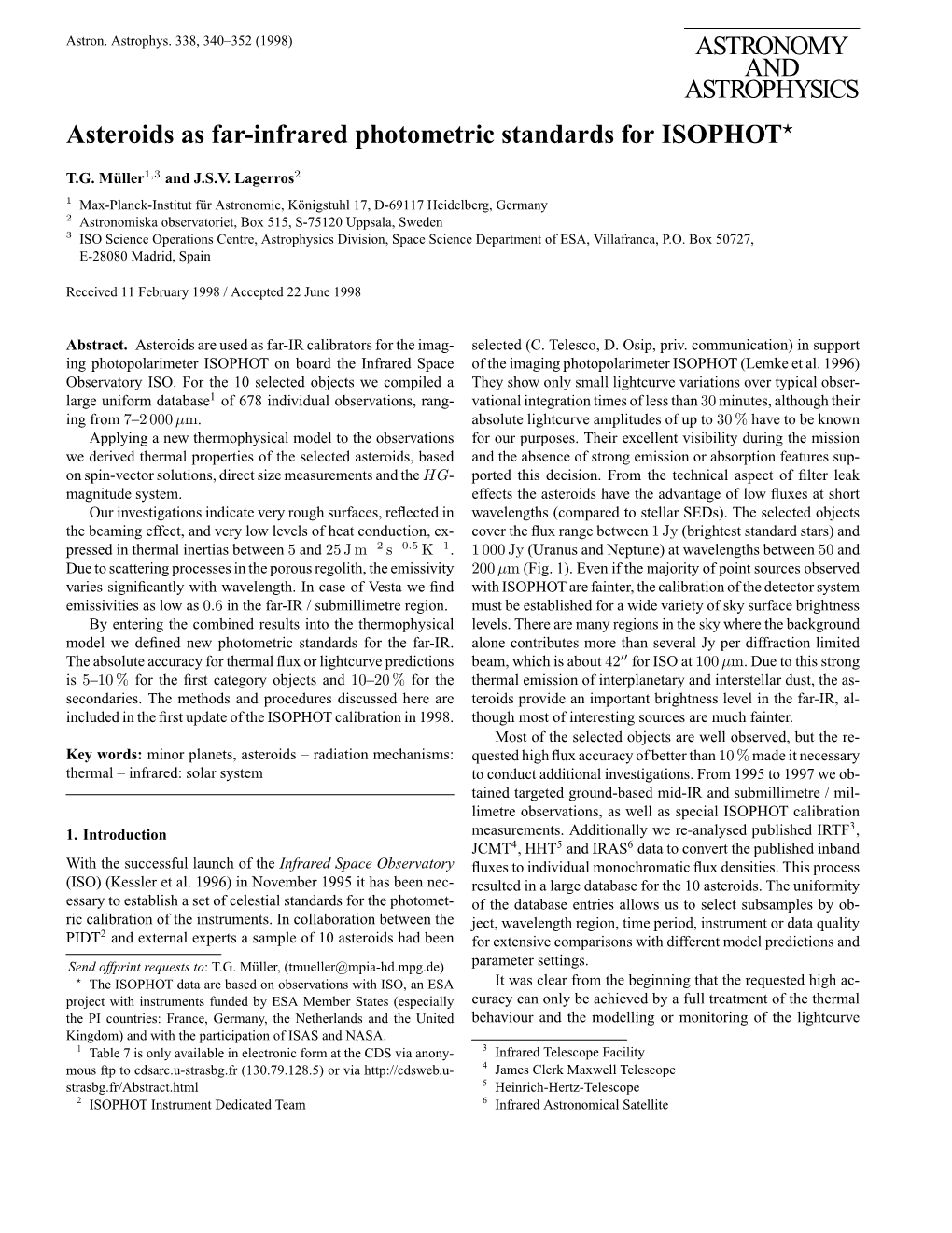 ASTRONOMY and ASTROPHYSICS Asteroids As Far-Infrared Photometric Standards for ISOPHOT?