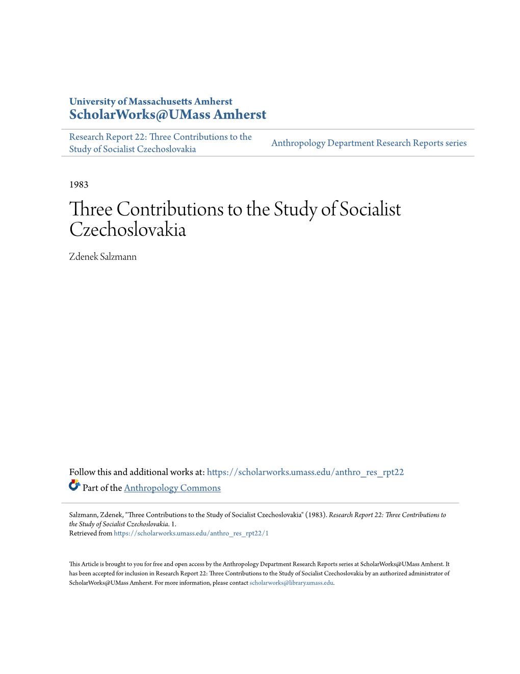 Three Contributions to the Study of Socialist Czechoslovakia Zdenek Salzmann