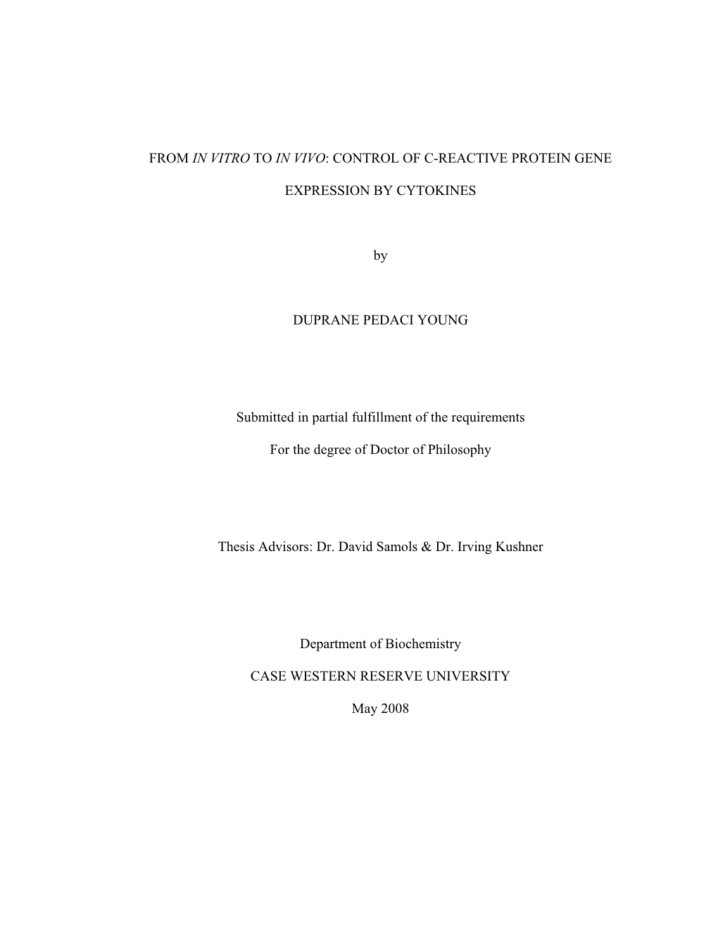 From in Vitro to in Vivo: Control of C-Reactive Protein Gene Expression by Cytokines