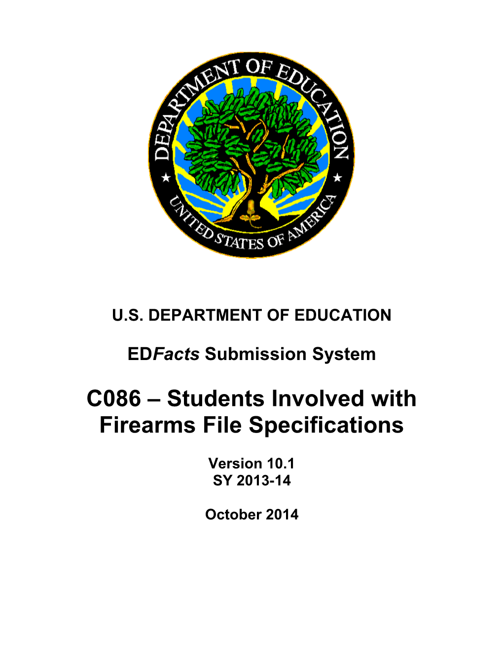 Students Involved with Firearms File Specifications