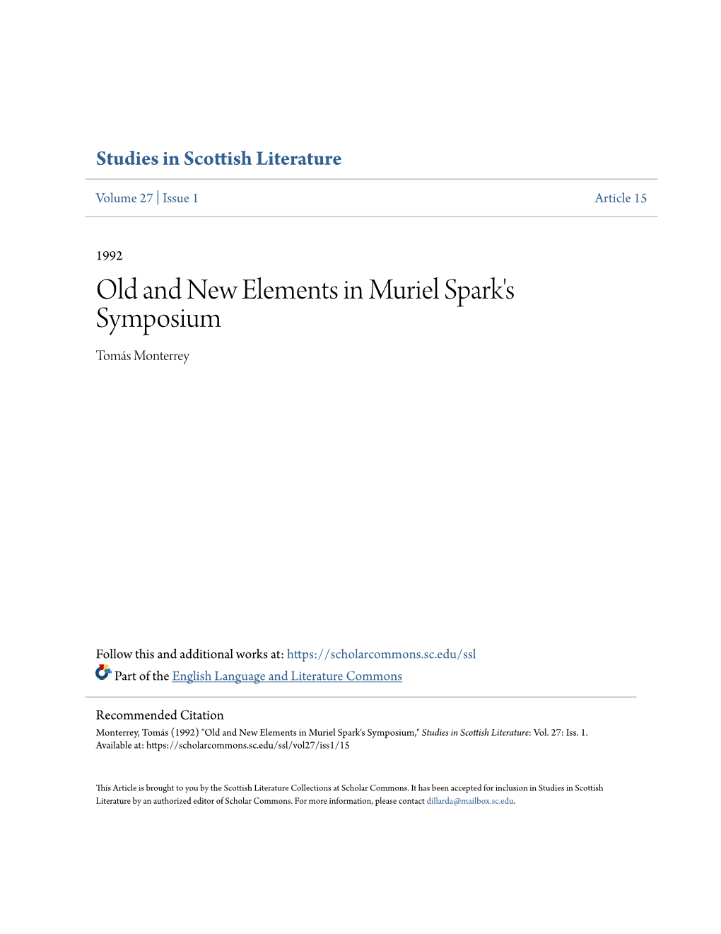 Old and New Elements in Muriel Spark's Symposium Tomás Monterrey