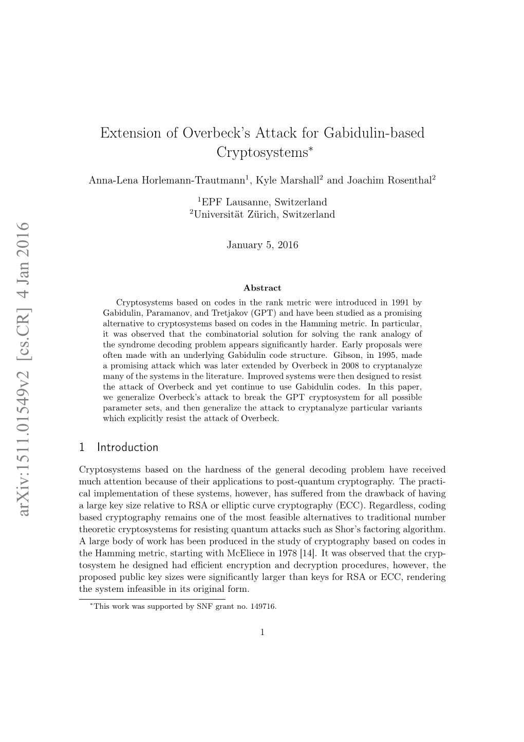 Extension of Overbeck's Attack for Gabidulin Based Cryptosystems