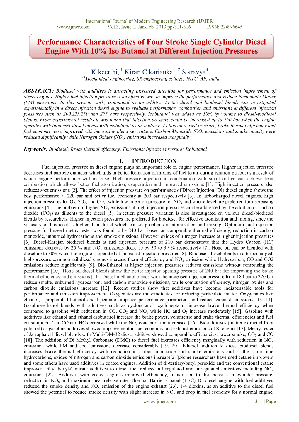 Performance Characteristics of Four Stroke Single Cylinder Diesel Engine with 10% Iso Butanol at Different Injection Pressures