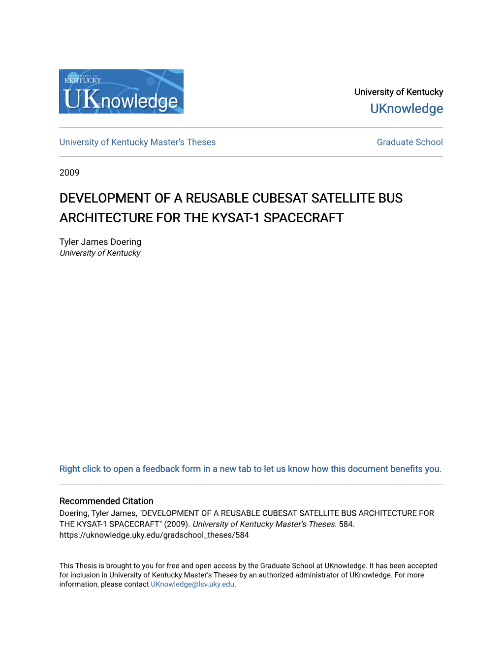 Development of a Reusable Cubesat Satellite Bus Architecture for the Kysat-1 Spacecraft