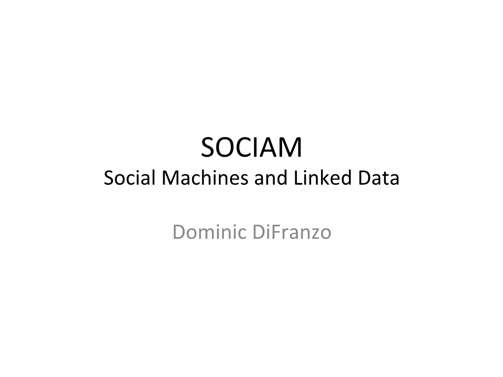 SOCIAM Social Machines and Linked Data