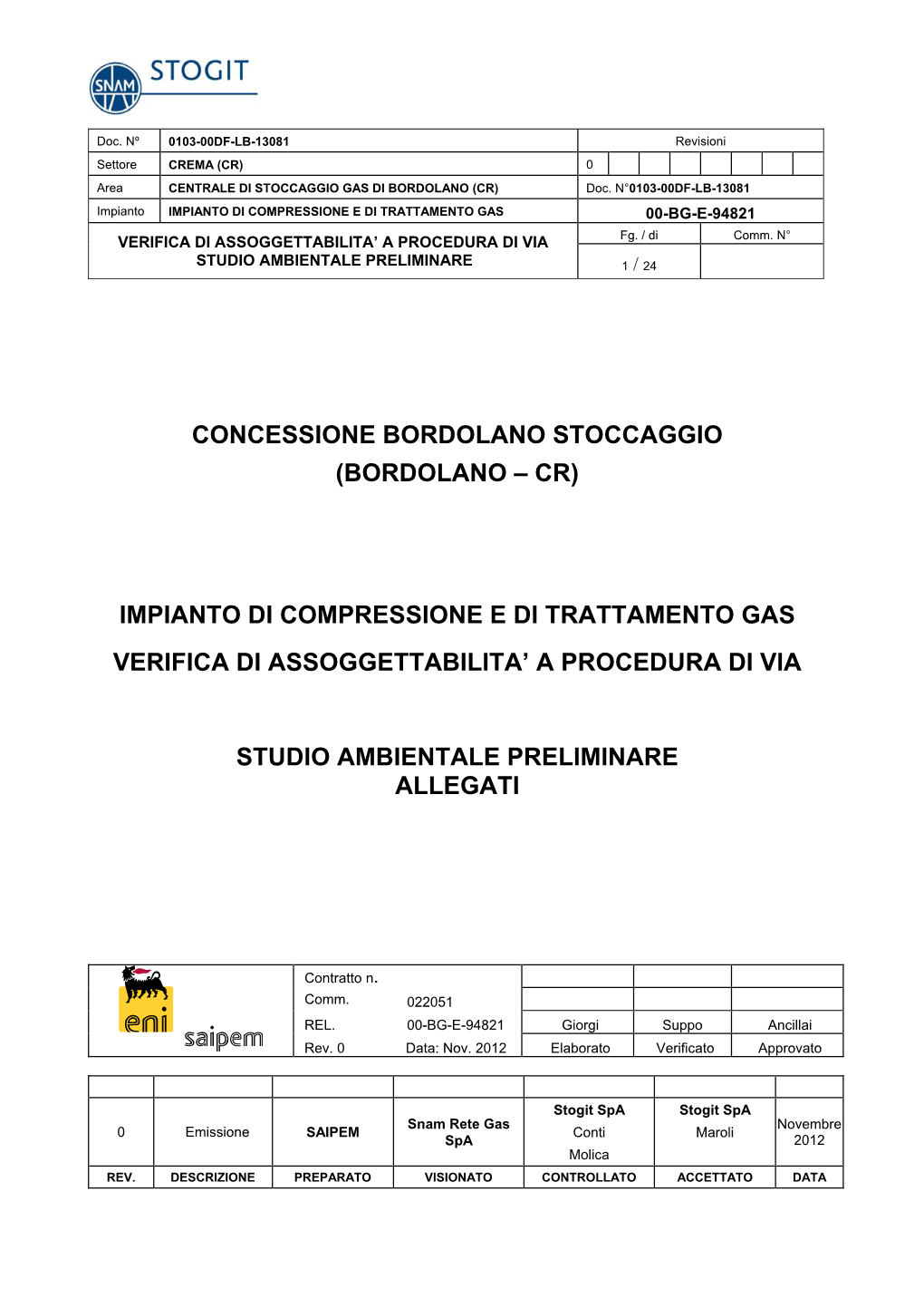 Concessione Bordolano Stoccaggio (Bordolano – Cr) Impianto Di Compressione E Di Trattamento Gas Verifica Di Assoggettabilita