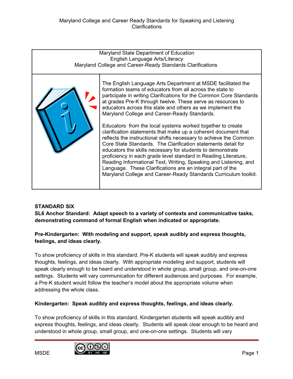 Maryland College and Career Ready Standards for Speaking and Listening