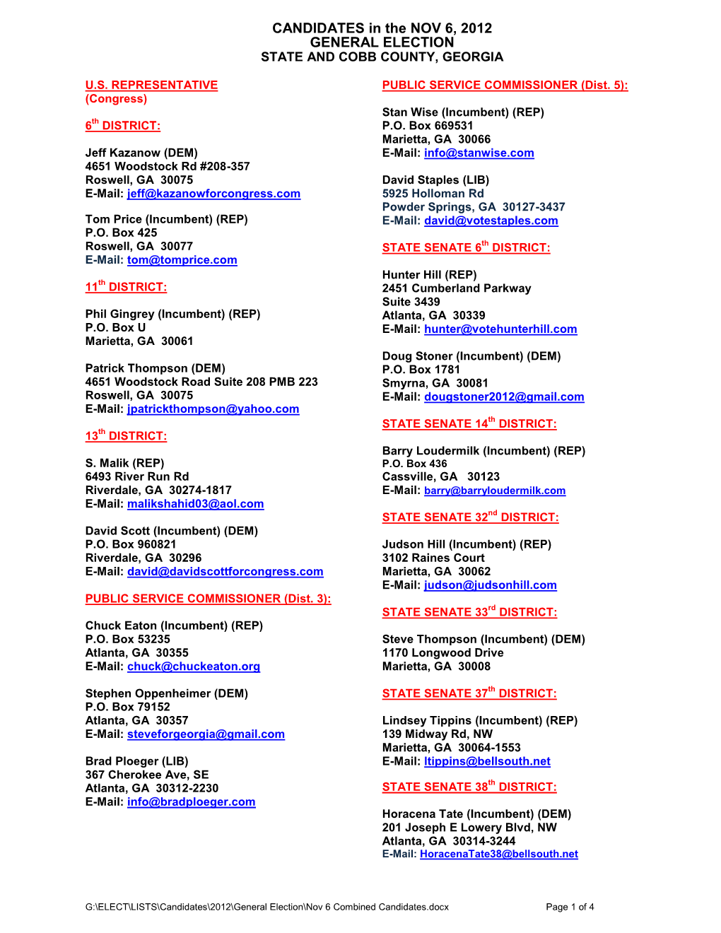 CANDIDATES in the NOV 6, 2012 GENERAL ELECTION STATE and COBB COUNTY, GEORGIA