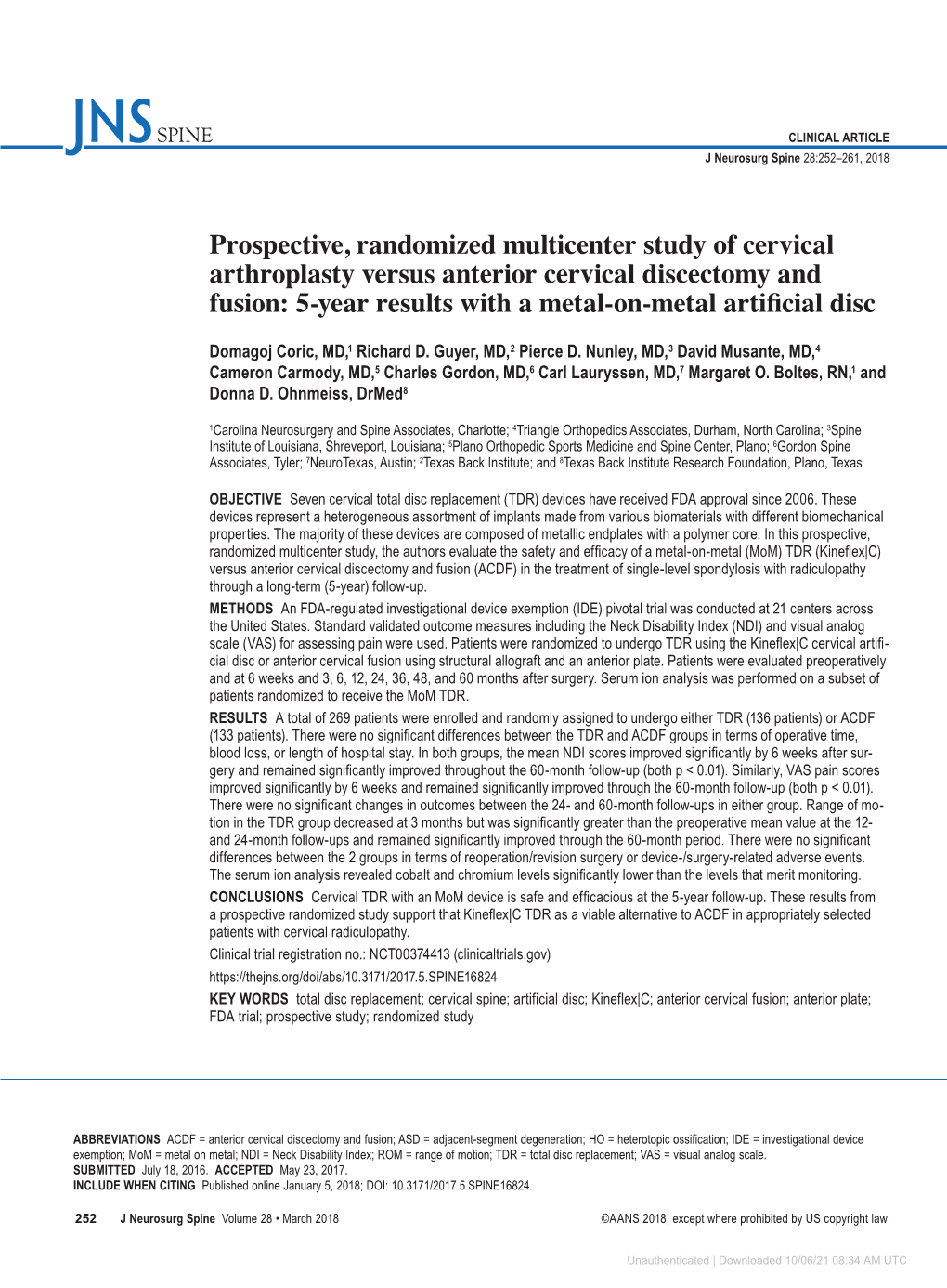 Prospective, Randomized Multicenter Study of Cervical Arthroplasty Versus Anterior Cervical Discectomy and Fusion: 5-Year Result