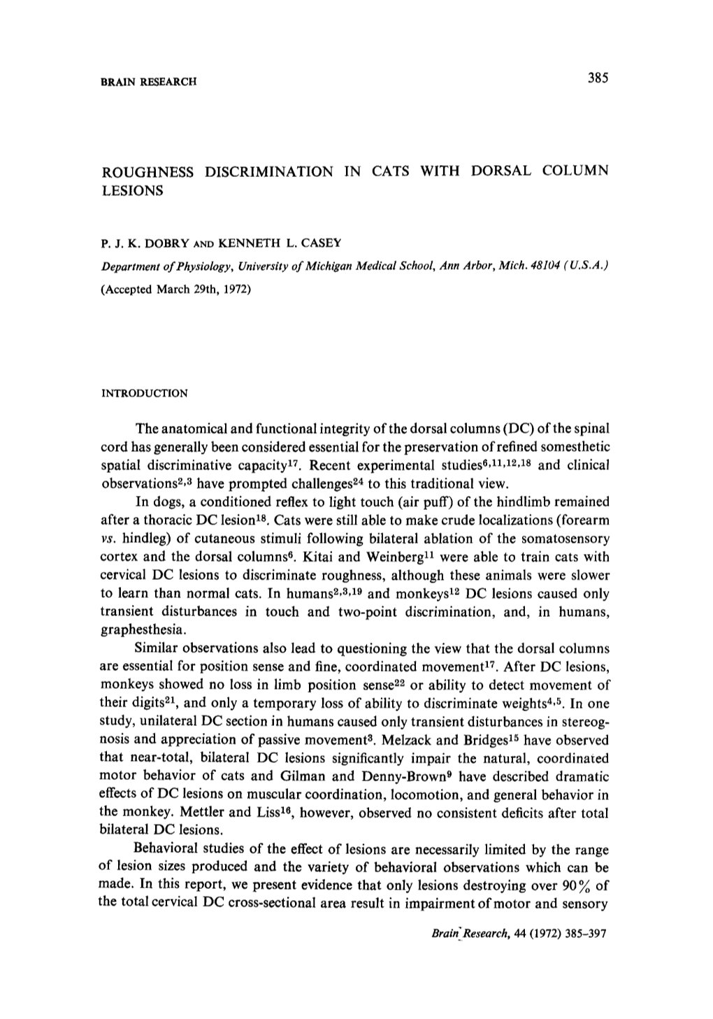 Roughness Discrimination in Cats with Dorsal Column Lesions