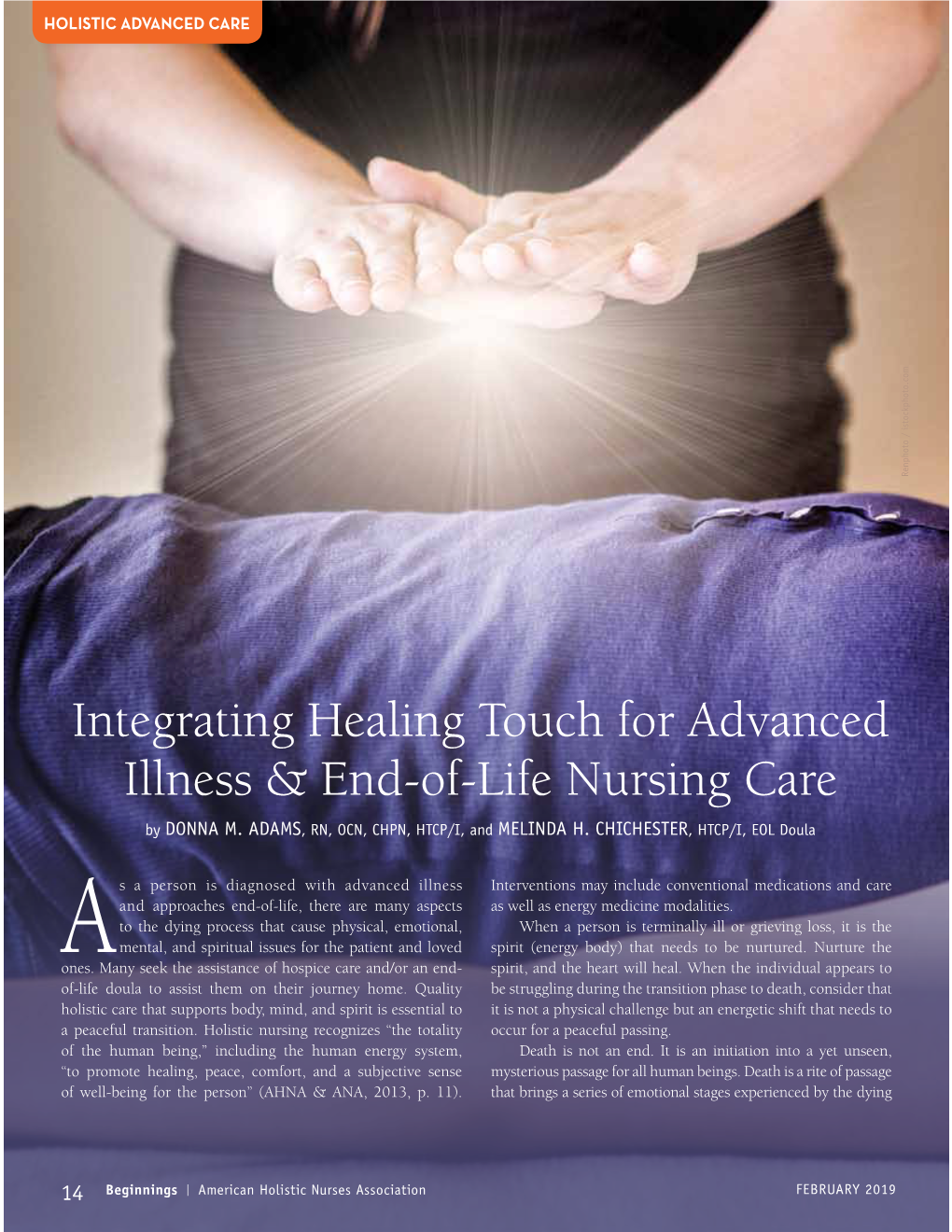 Integrating Healing Touch for Advanced Illness & End-Of-Life Nursing Care