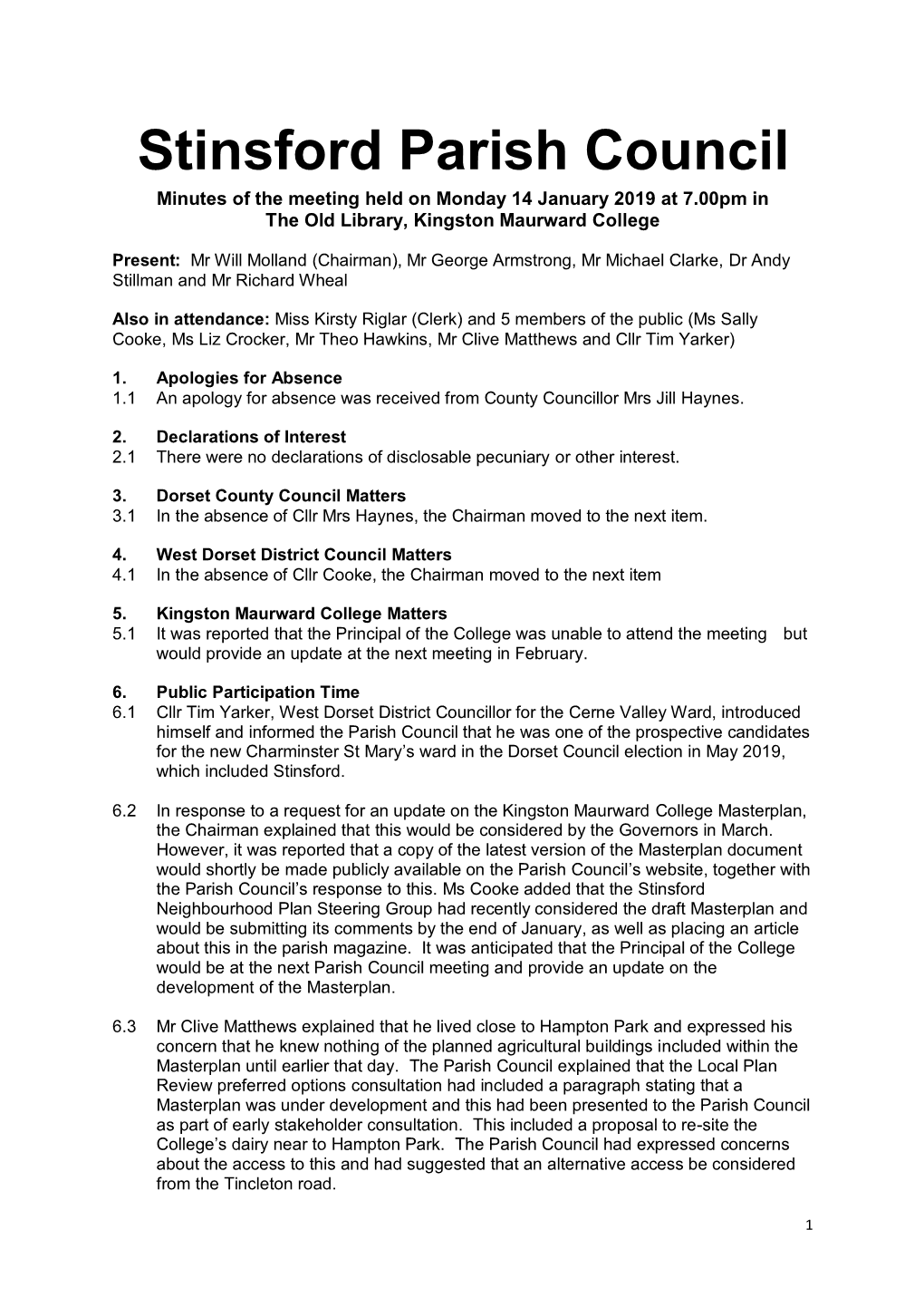 Minutes of the Meeting Held on Monday 14 January 2019 at 7.00Pm in the Old Library, Kingston Maurward College