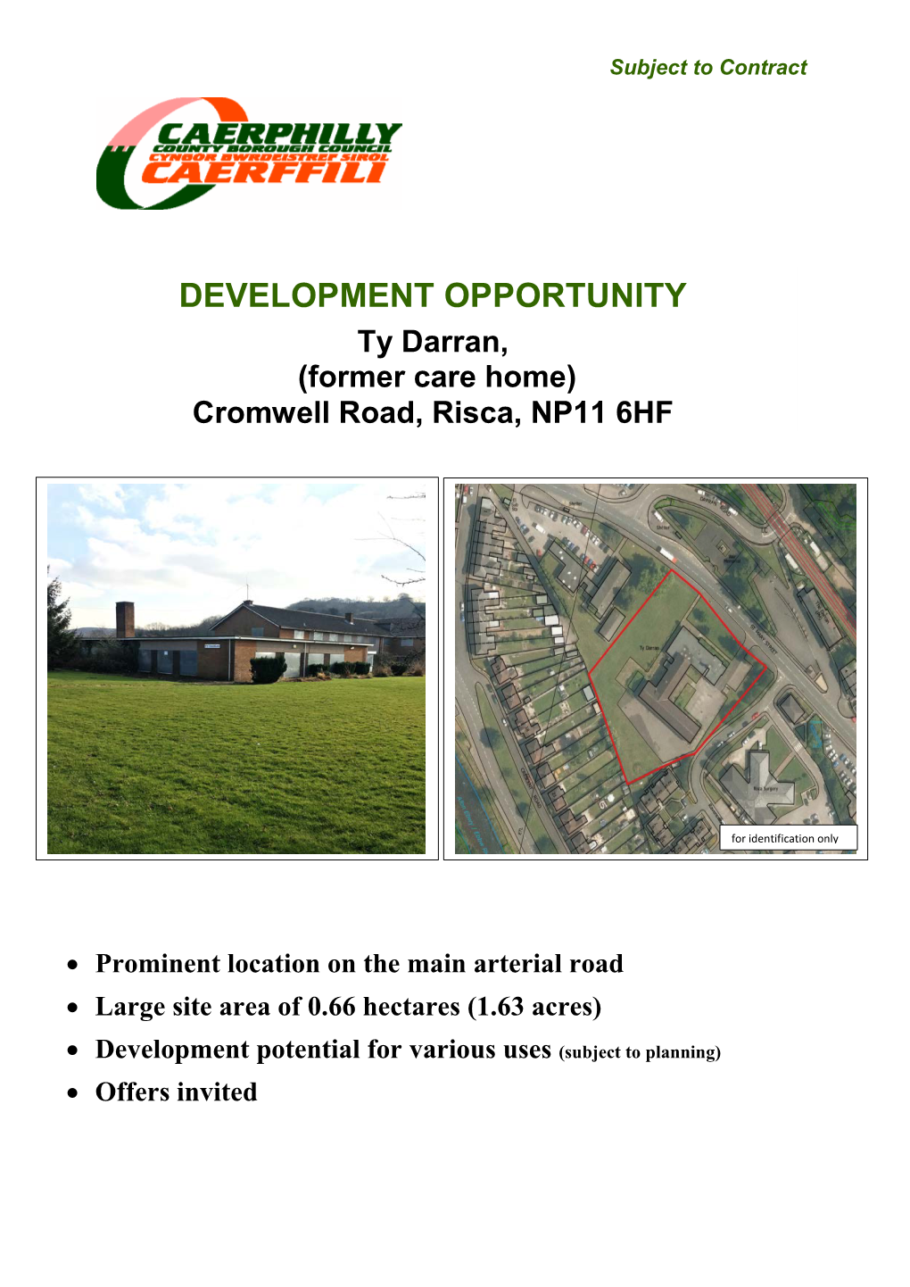 DEVELOPMENT OPPORTUNITY Ty Darran, (Former Care Home) Cromwell Road, Risca, NP11 6HF