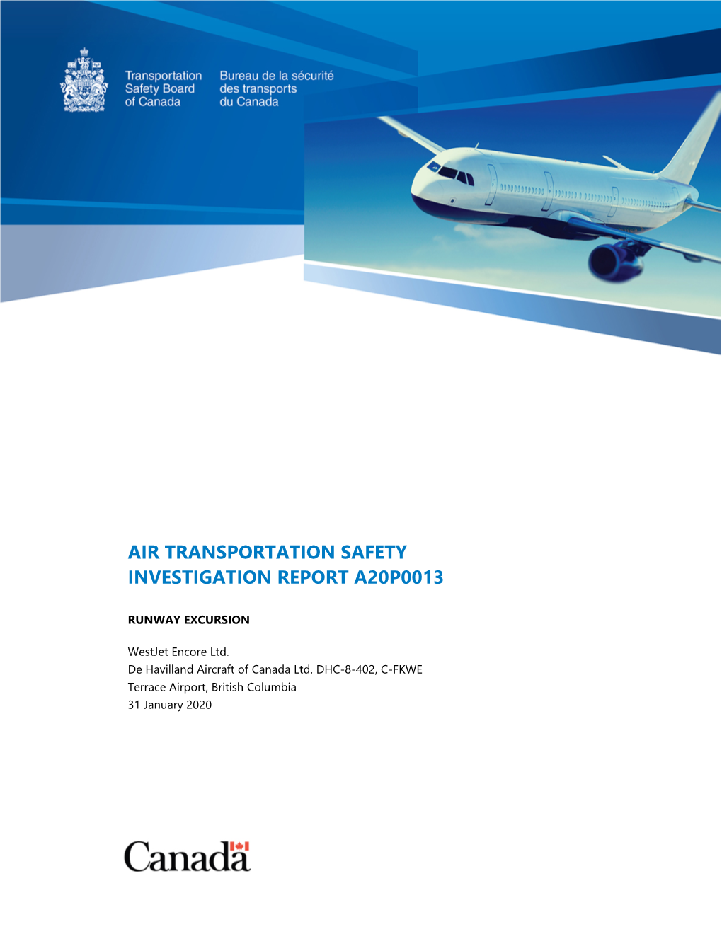 Air Transportation Safety Investigation Report A20p0013
