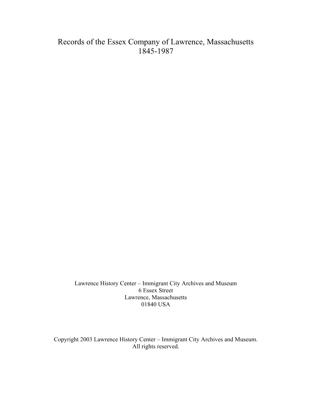 Records of the Essex Company of Lawrence, Massachusetts 1845-1987