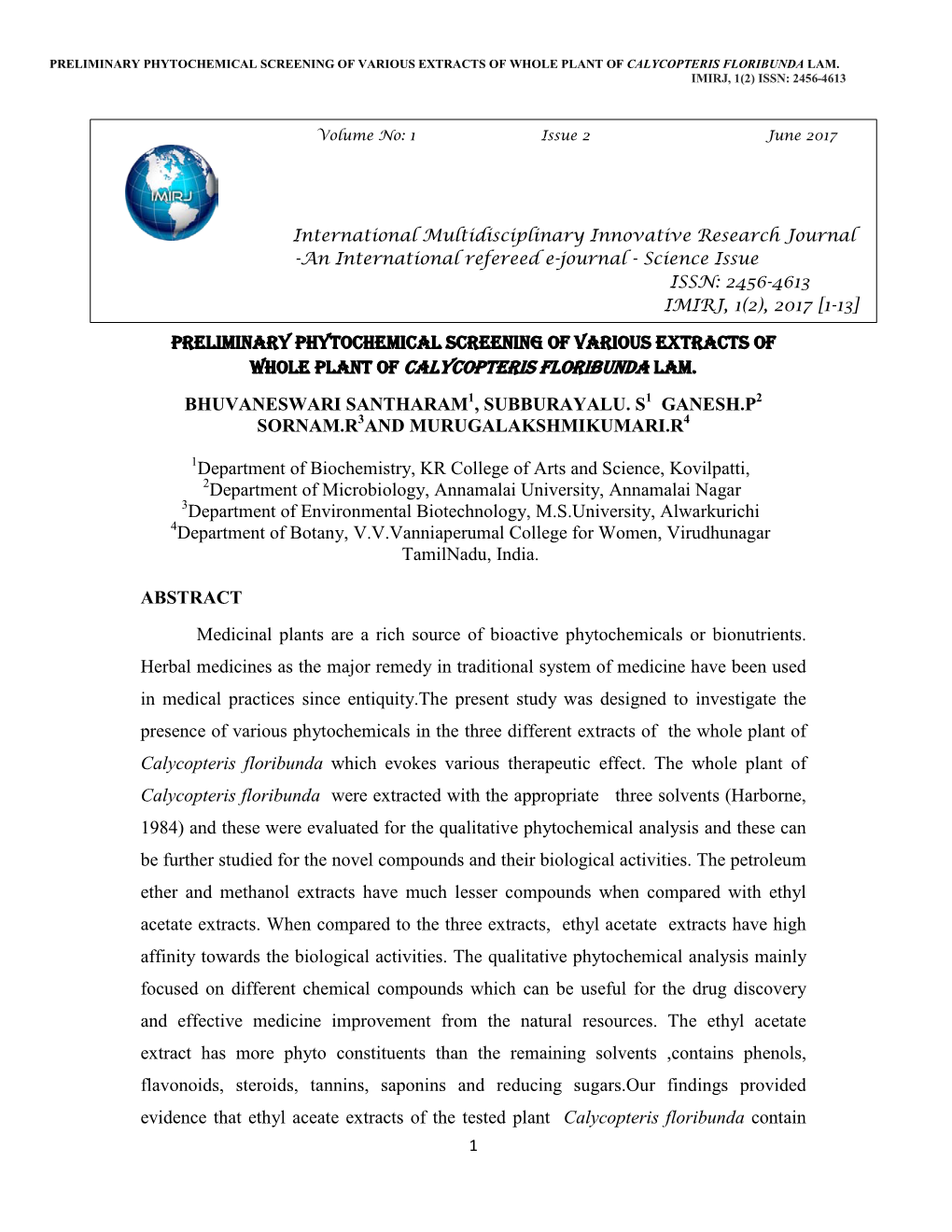 Preliminary Phytochemical Screening of Various Extracts of Whole Plant of Calycopteris Floribunda Lam