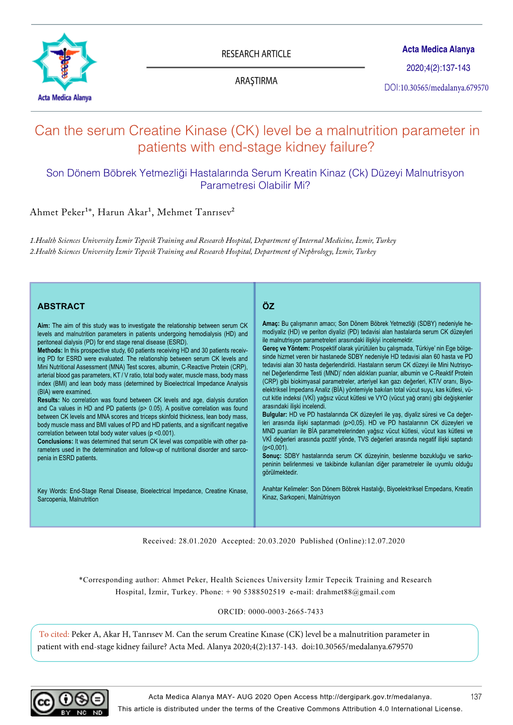Can the Serum Creatine Kinase (CK) Level Be a Malnutrition Parameter in Patients with End-Stage Kidney Failure?
