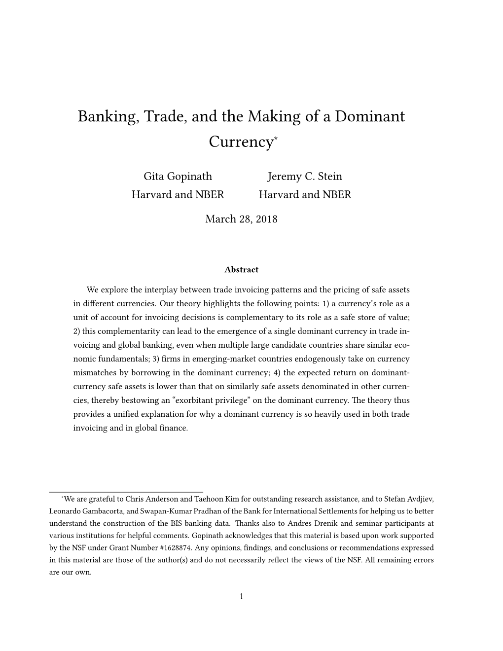 Banking, Trade, and the Making of a Dominant Currency∗