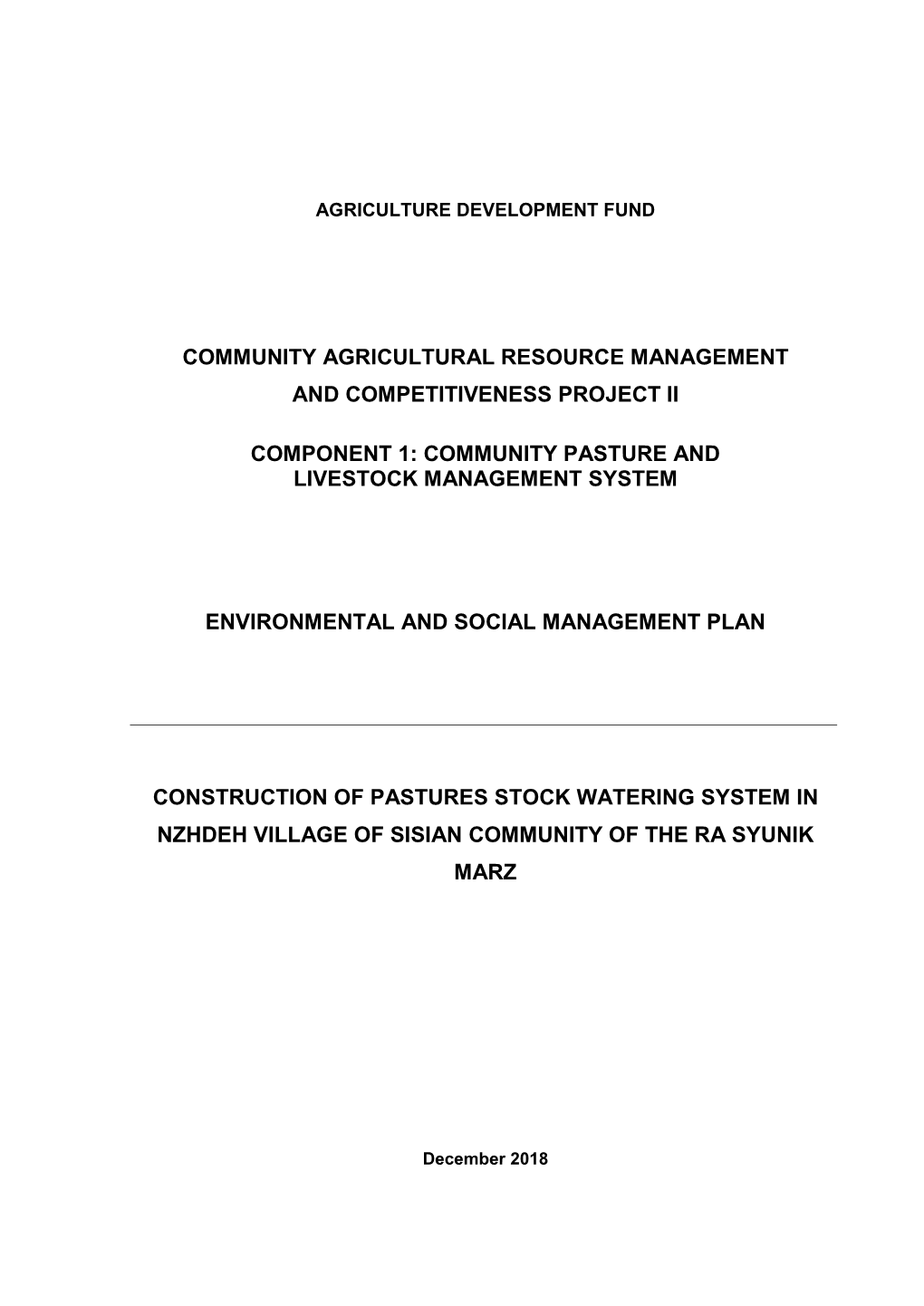 Community Agricultural Resource Management and Competitiveness Project Ii