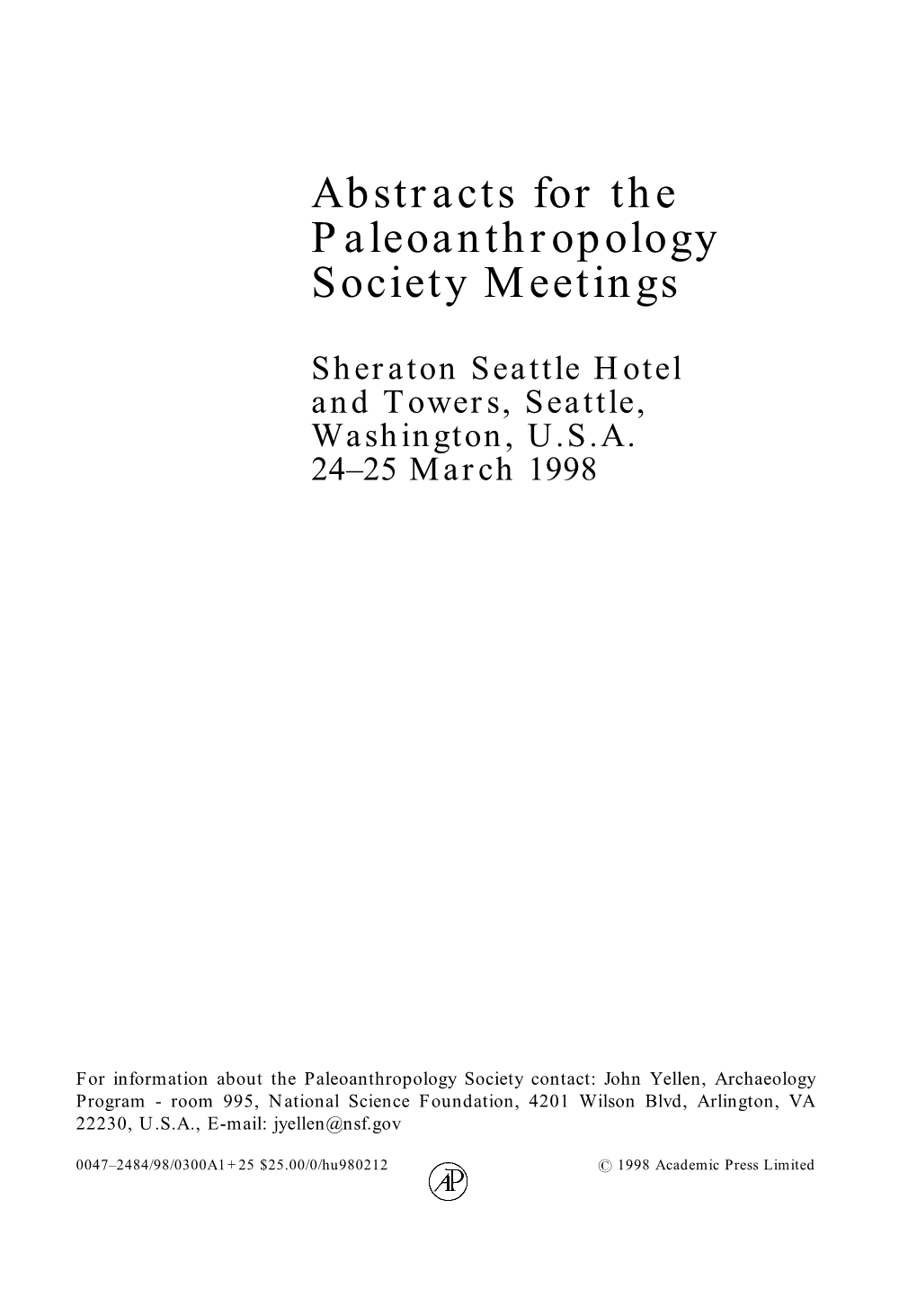 Abstracts for the Paleoanthropology Society Meetings