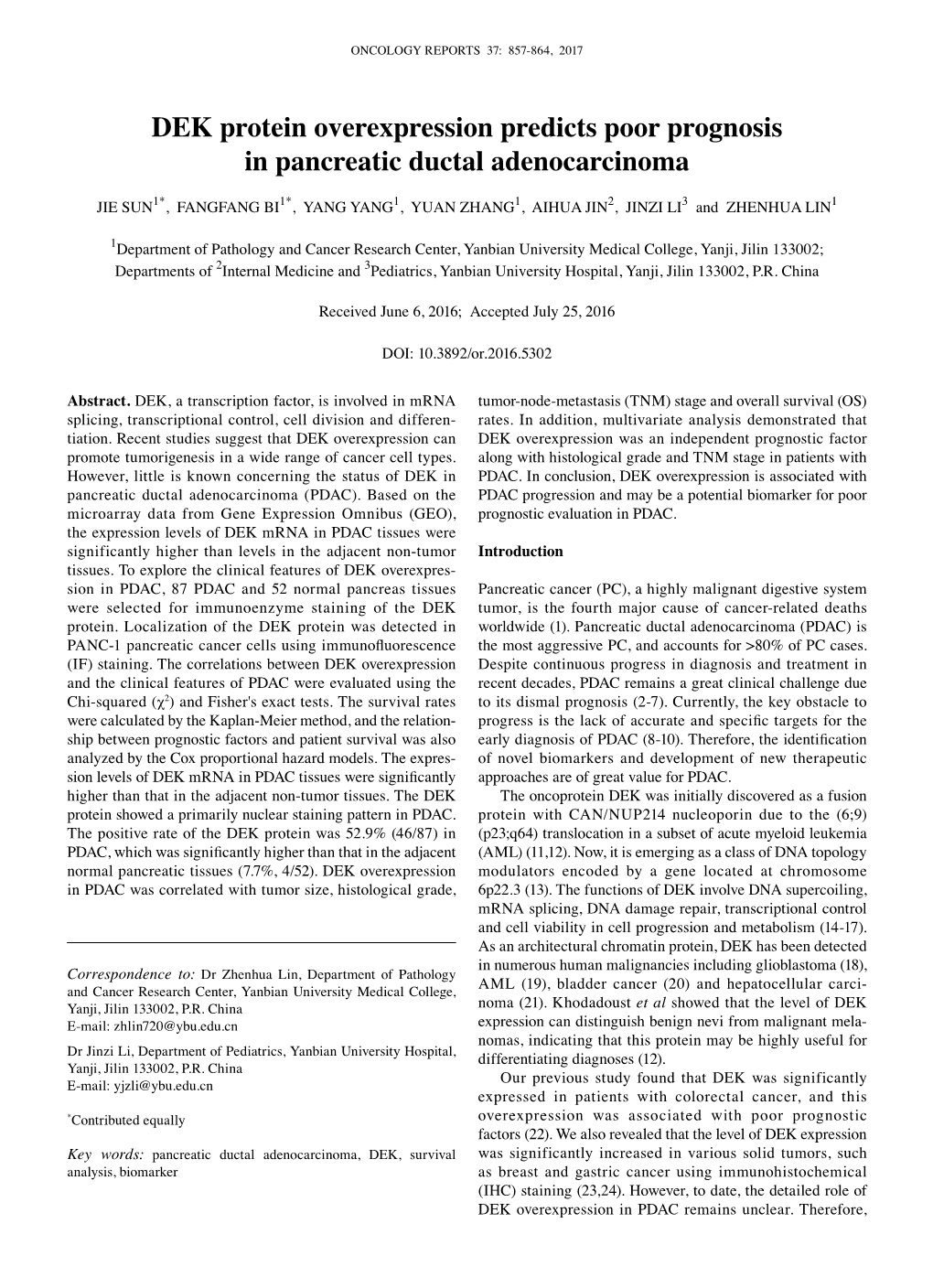 DEK Protein Overexpression Predicts Poor Prognosis in Pancreatic Ductal Adenocarcinoma