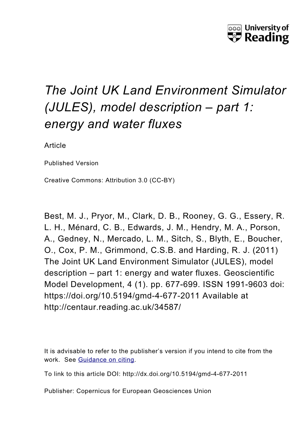 The Joint UK Land Environment Simulator (JULES), Model Description – Part 1: Energy and Water Fluxes