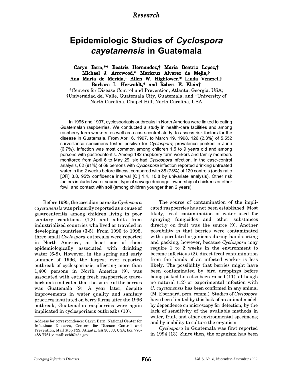 Epidemiologic Studies of Cyclospora Cayetanensis in Guatemala