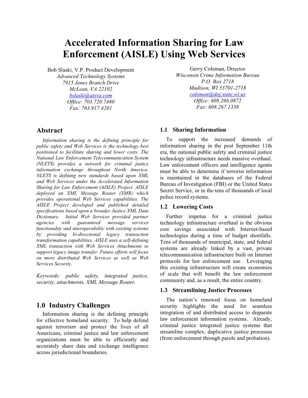 Accelerated Information Sharing for Law Enforcement (AISLE) Using Web Services