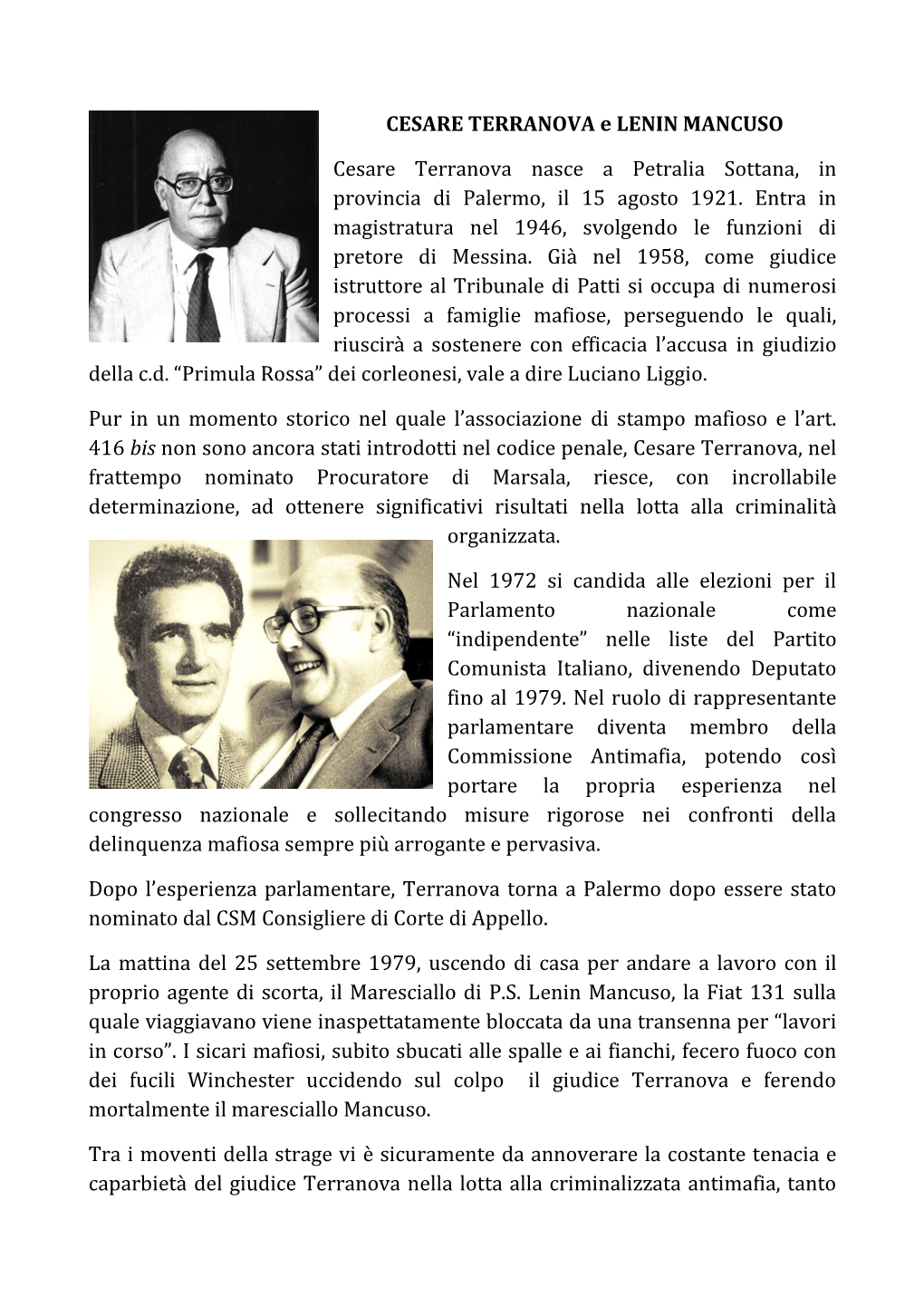 CESARE TERRANOVA E LENIN MANCUSO