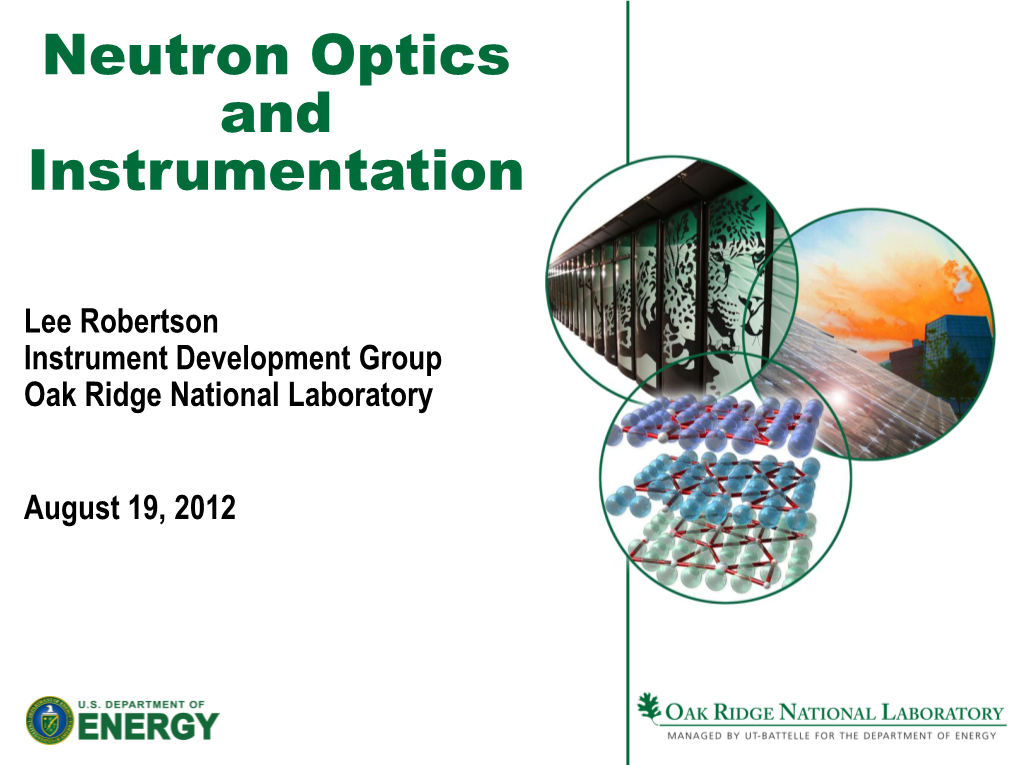 Neutron Optics and Instrumentation