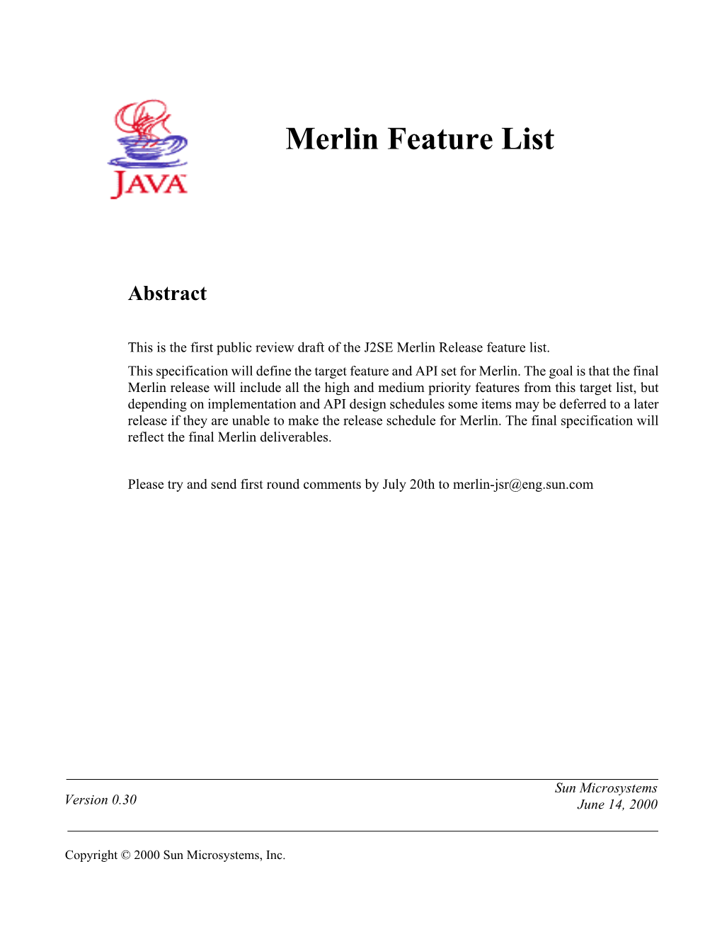 Merlin Feature List