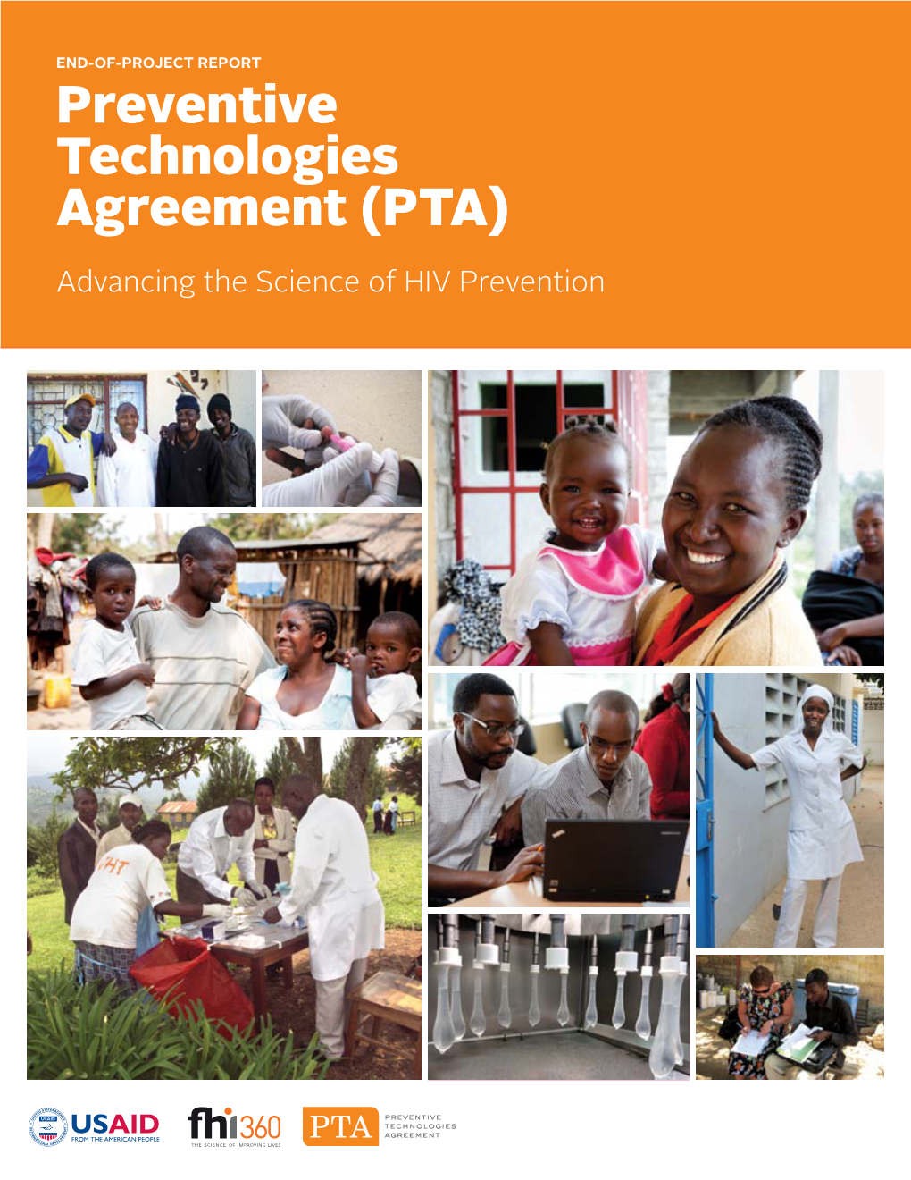 Preventive Technologies Agreement (PTA) Advancing the Science of HIV Prevention the U.S