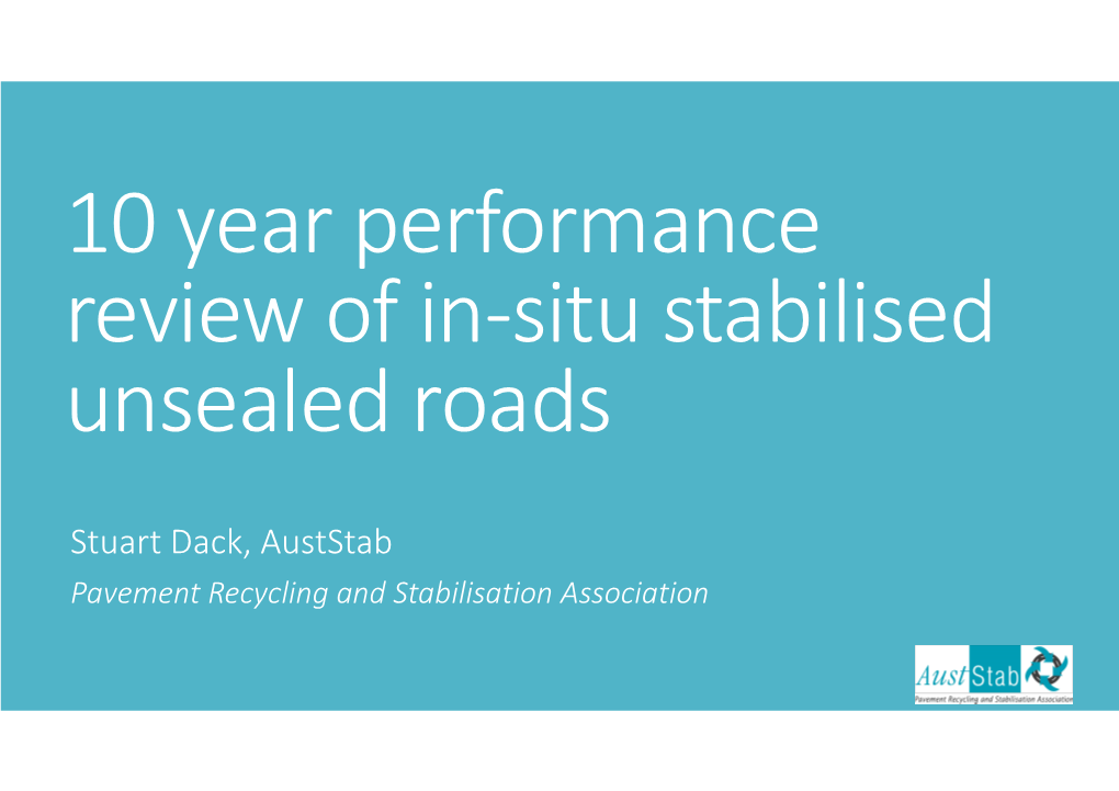 Stuart Dack, Auststab Pavement Recycling and Stabilisation Association Outline