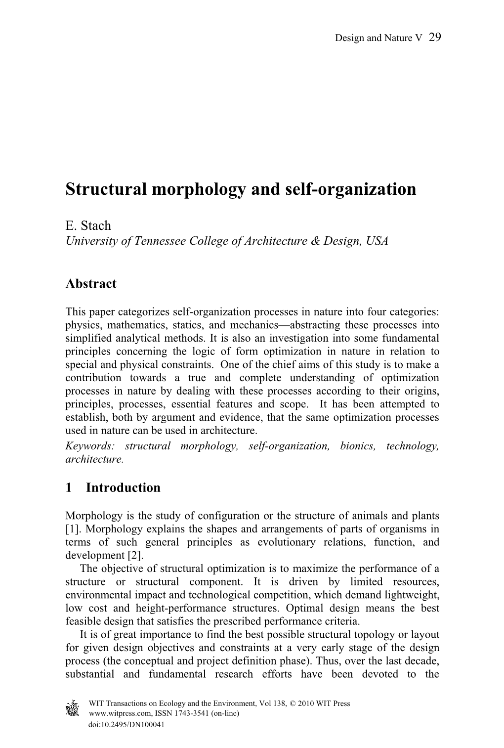 Structural Morphology and Self-Organization