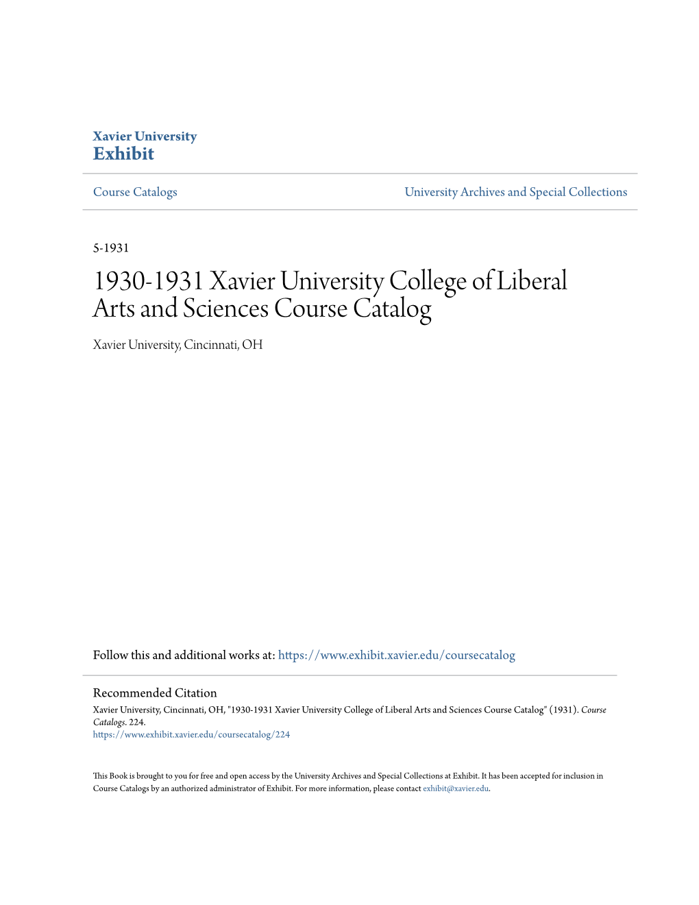 1930-1931 Xavier University College of Liberal Arts and Sciences Course Catalog Xavier University, Cincinnati, OH