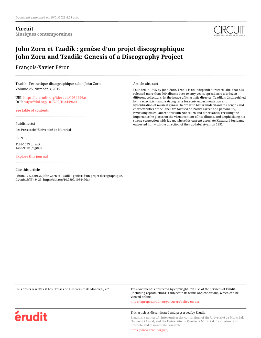 John Zorn Et Tzadik : Genèse D’Un Projet Discographique John Zorn and Tzadik: Genesis of a Discography Project François-Xavier Féron