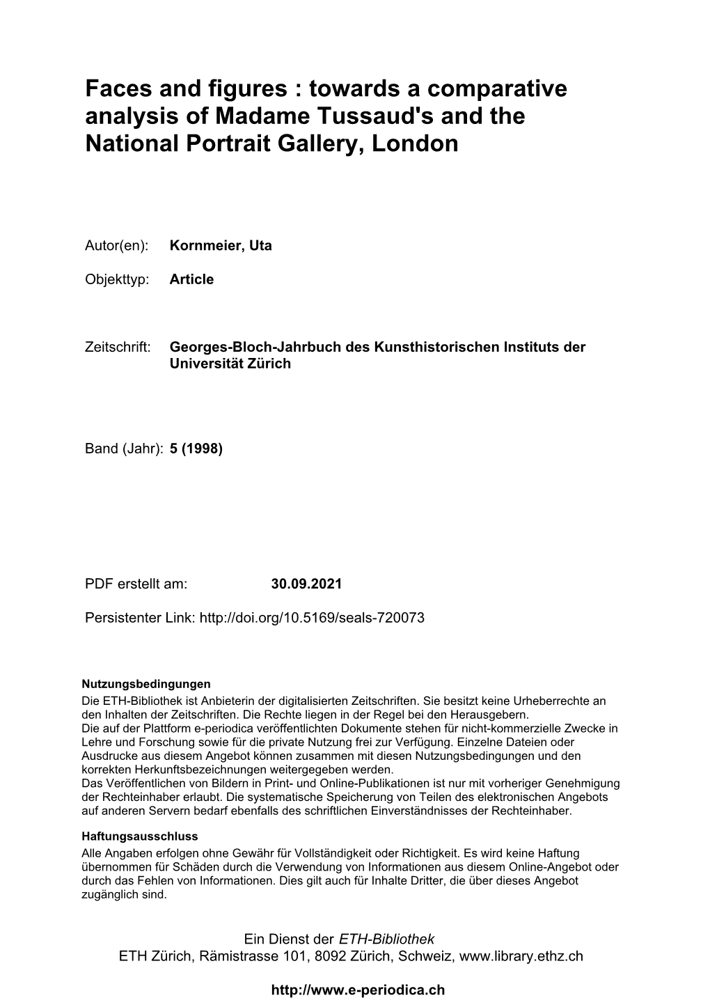 Towards a Comparative Analysis of Madame Tussaud's and the National Portrait Gallery, London