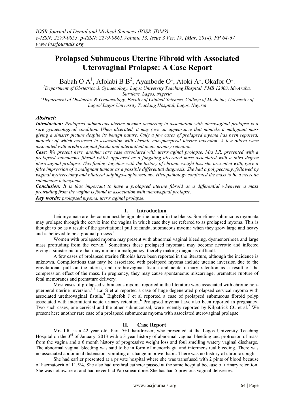 Prolapsed Submucous Uterine Fibroid with Associated Uterovaginal Prolapse: a Case Report