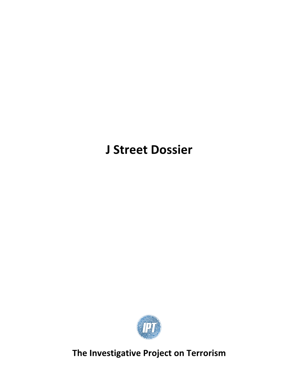 J Street Dossier