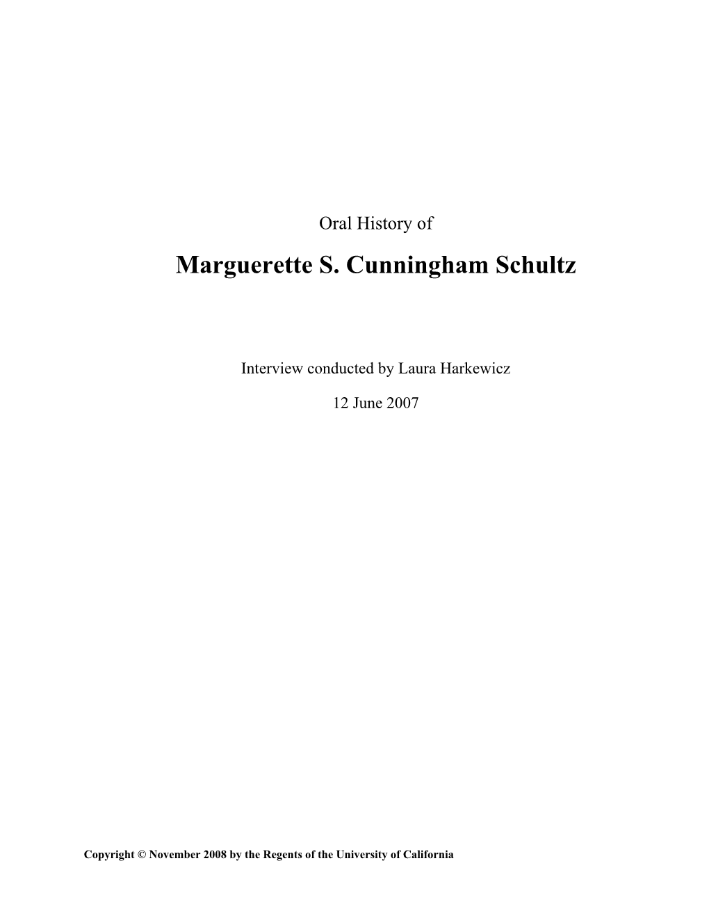Marguerette Schultz Oral History