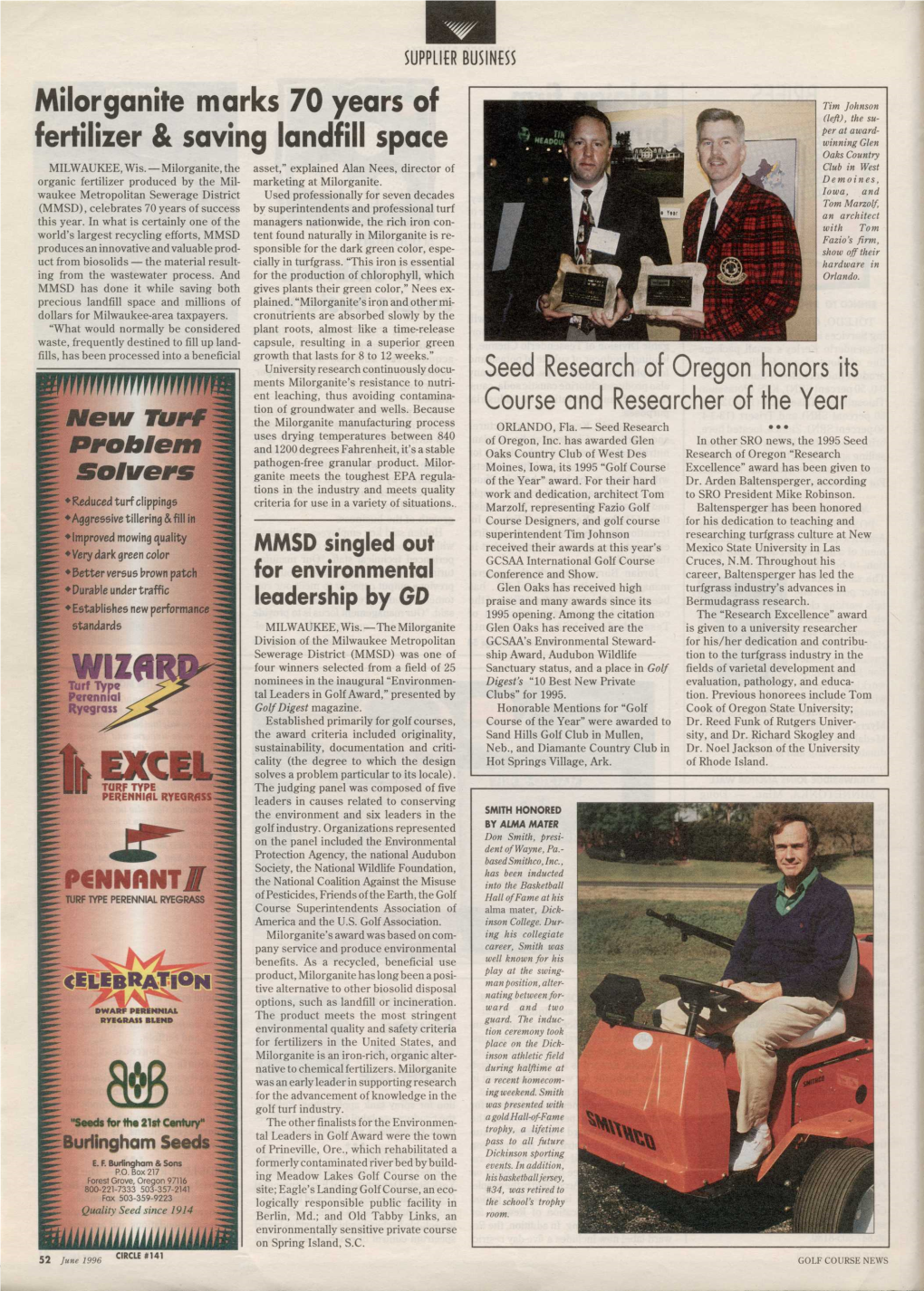 Milorganite Marks 70 Years of Fertilizer & Saving Landfill Space Seed Research of Oregon Honors Its Course and Researcher Of