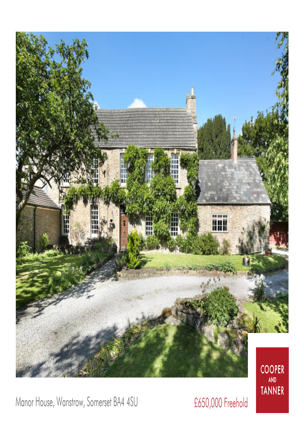 Manor House, Wanstrow, Somerset BA4 4SU £650,000 Freehold