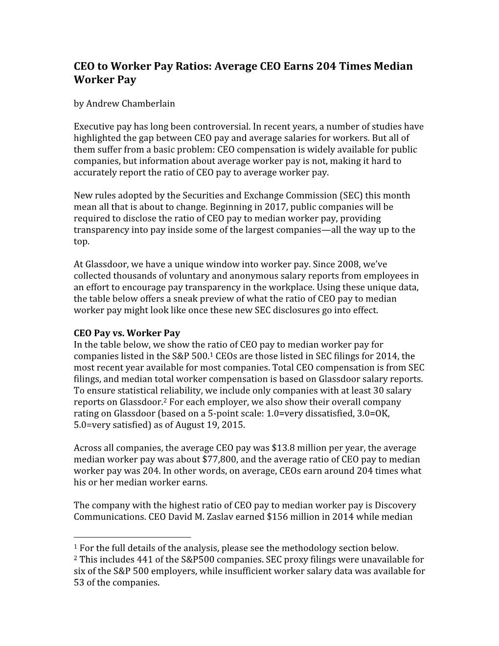 CEO to Worker Pay Ratios: Average CEO Earns 204 Times Median Worker Pay by Andrew Chamberlain