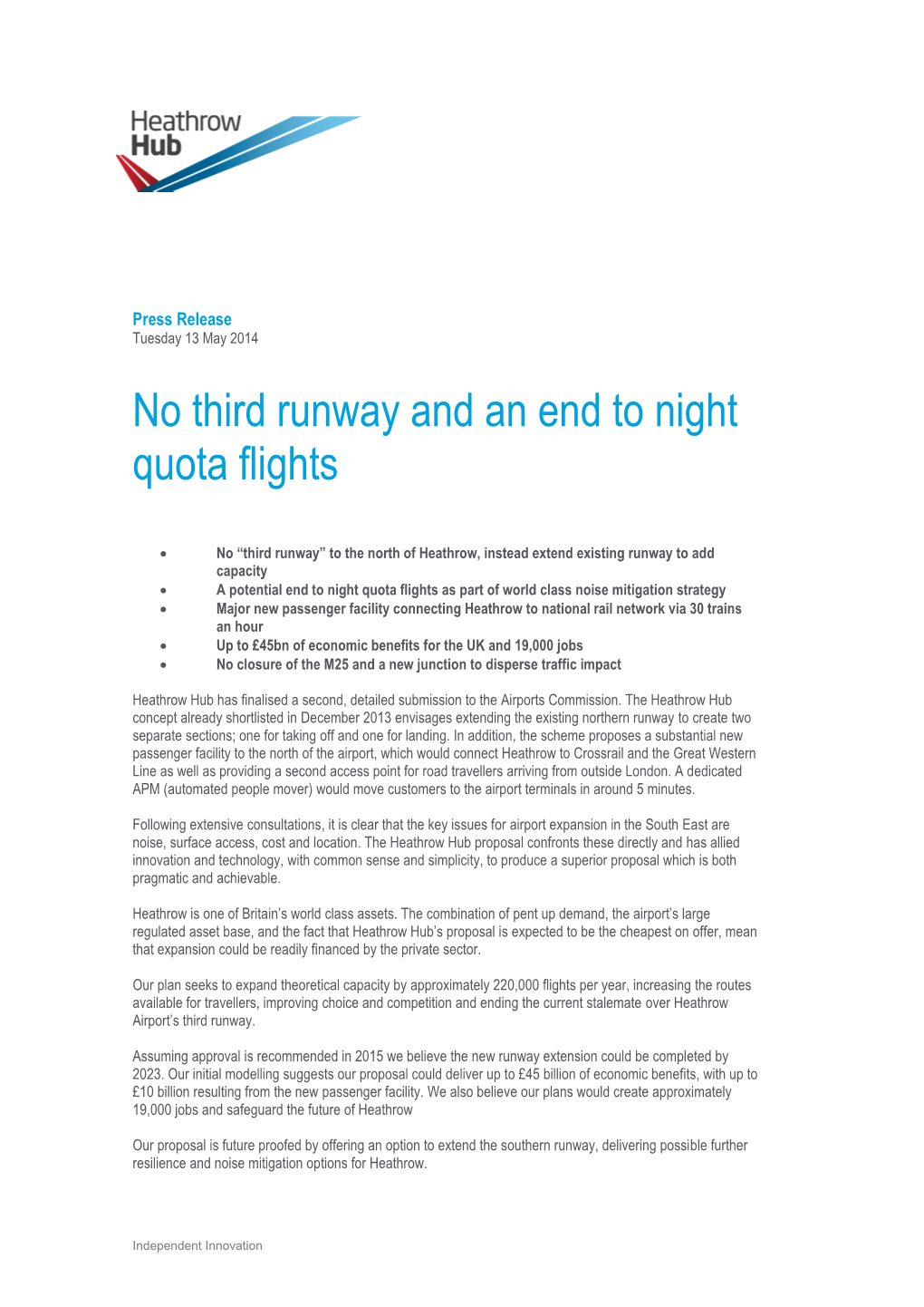 No Third Runway and an End to Night Quota Flights