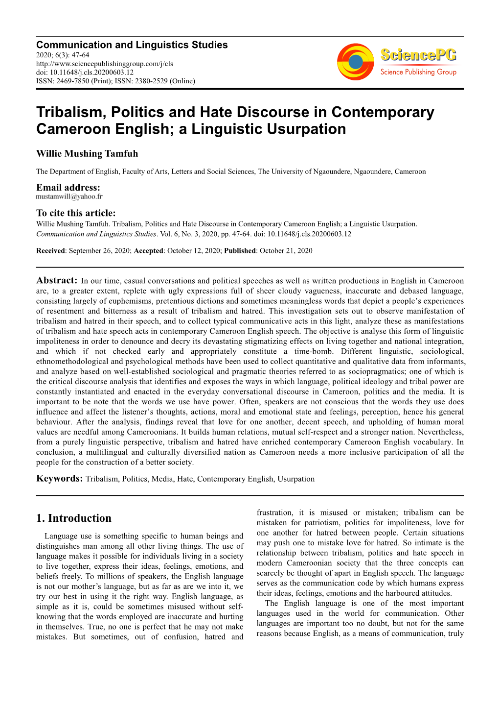 Tribalism, Politics and Hate Discourse in Contemporary Cameroon English; a Linguistic Usurpation