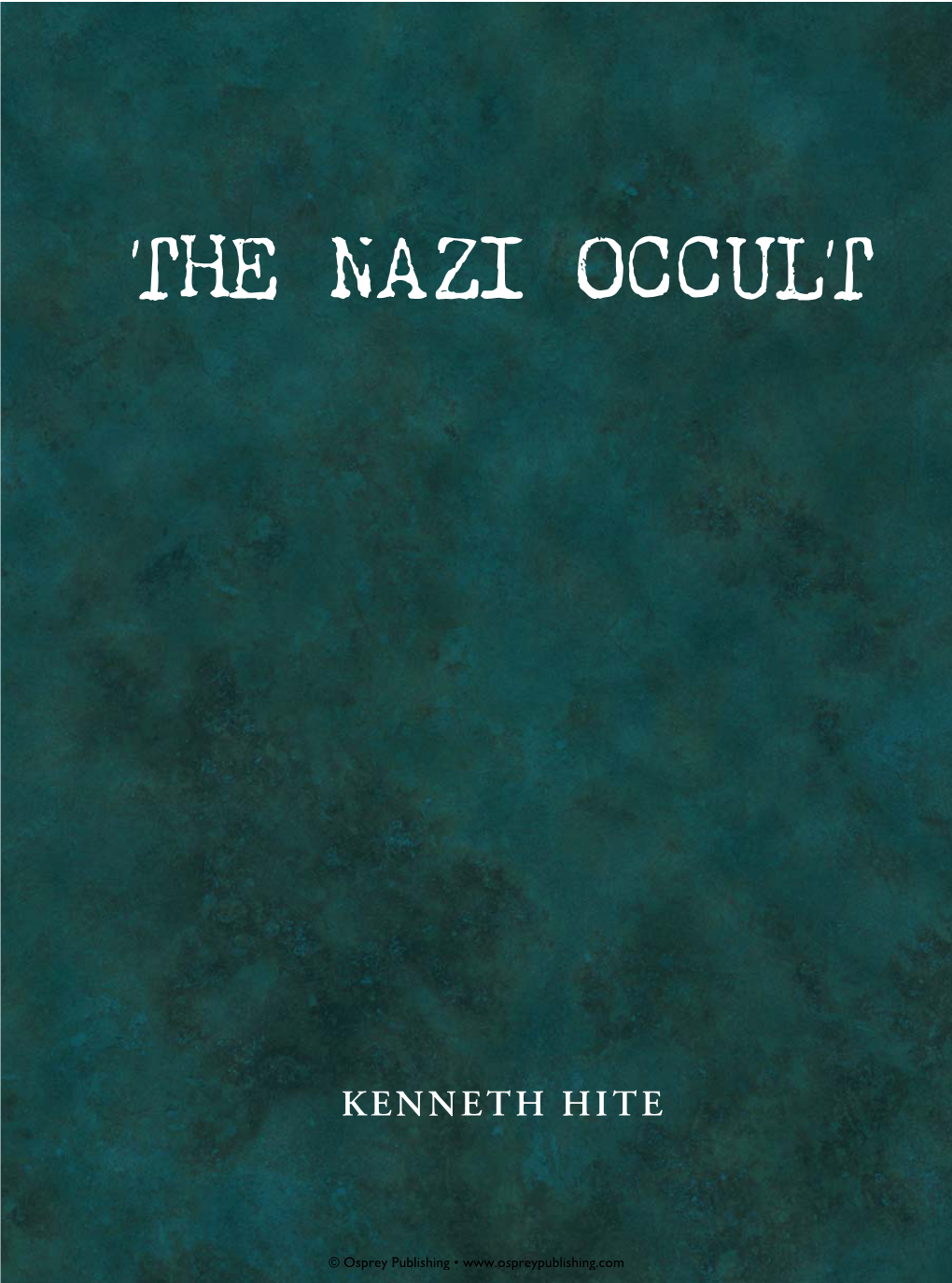 The Nazi Occult