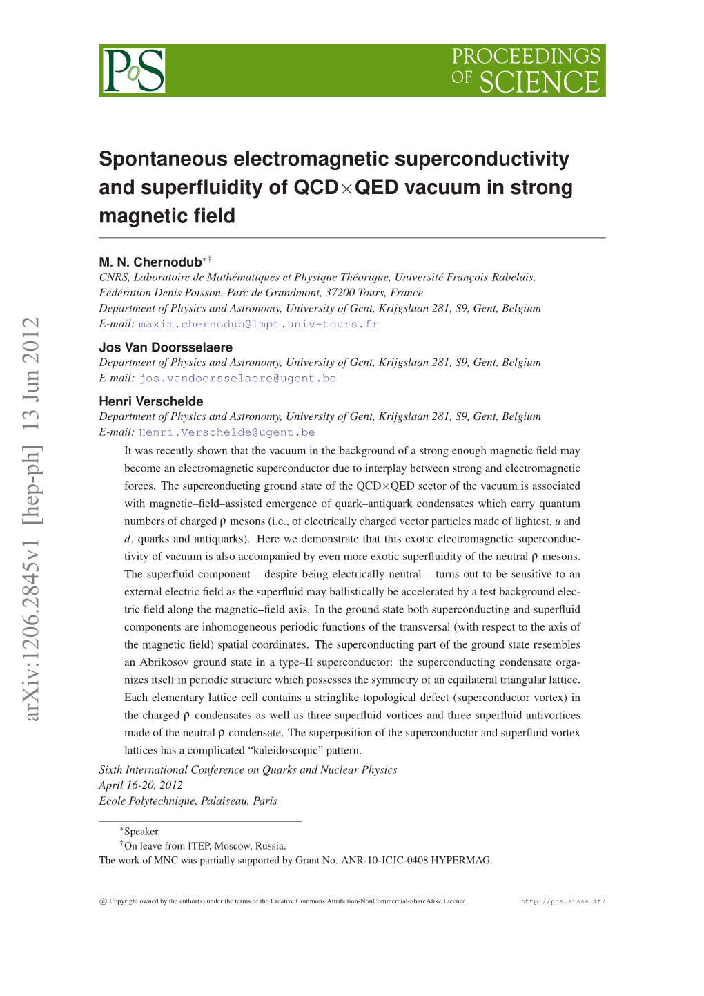 Spontaneous Electromagnetic Superconductivity and Superfluidity